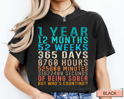 One Year Sober Shirt: AA NA Recovery Gift