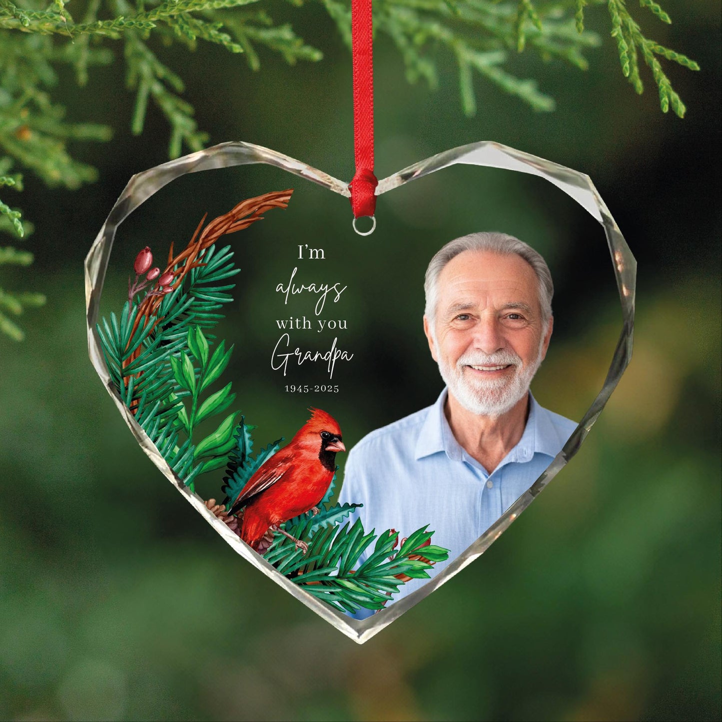 I Am Always With You Grandpa Glass Heart Ornament - Grandfather Photo Memorial