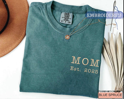 Embroidered Mom Est Custom Year Shirt - New Mother Established Announcement Pocket Outfit