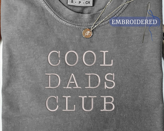 Cool Dads Club Embroidered Shirt - New Father Outfit