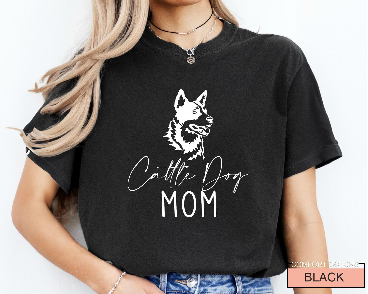 Cattle Dog Mom T-Shirt - Australian Red Heeler Breed Shirt