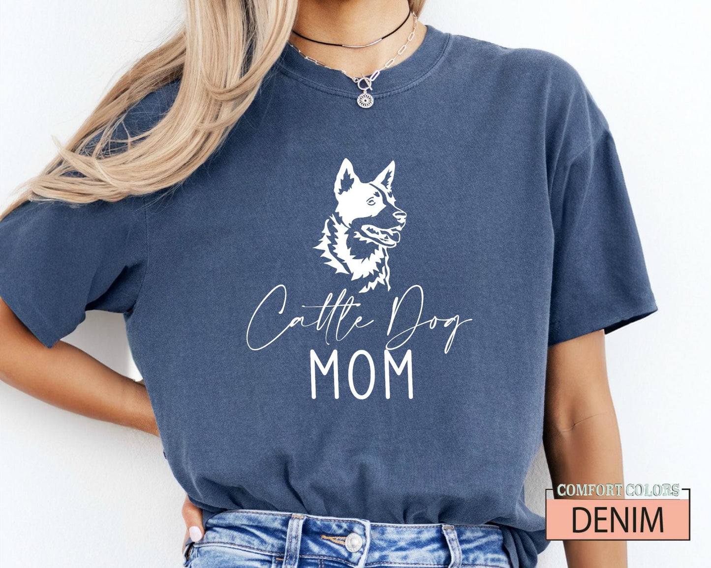 Cattle Dog Mom T-Shirt - Australian Red Heeler Breed Shirt