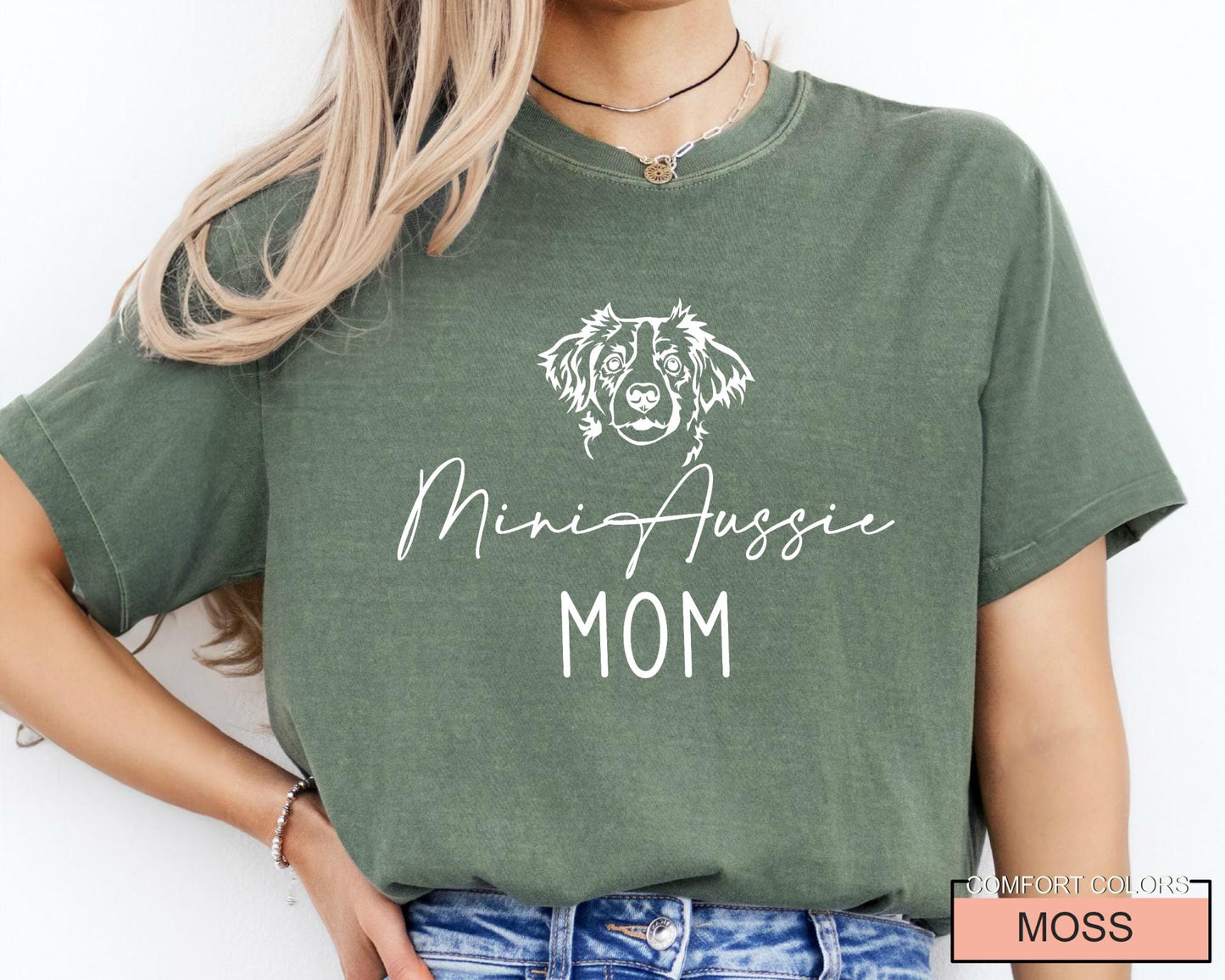 Mini Aussie Mom T-Shirt: Miniature Australian Shepherd Dog Gift