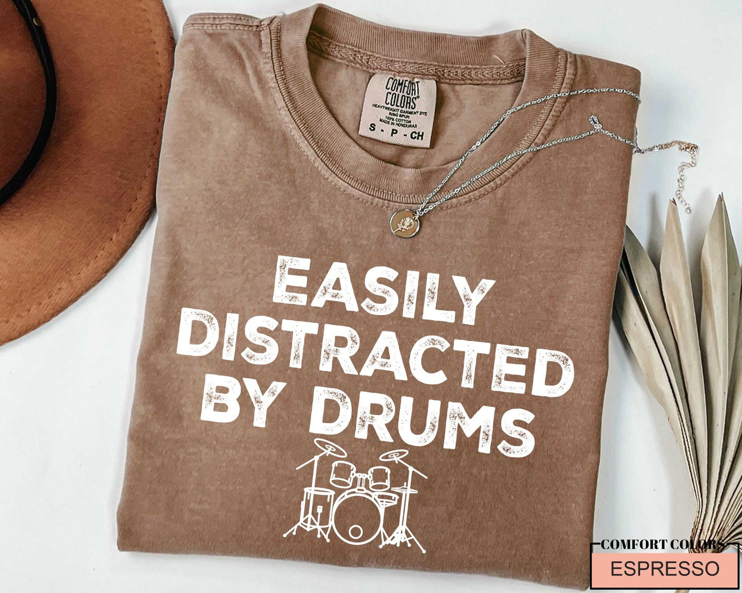 Easily Distracted by Drums Shirt - Funny Drummer Musician Gift