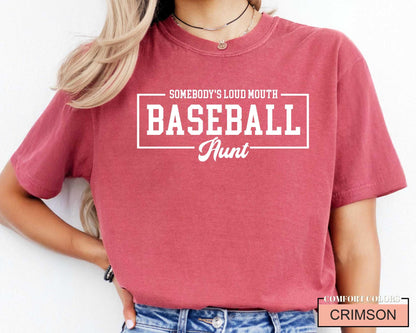 Loud Mouth Baseball Aunt Shirt - Auntie Sports Tee