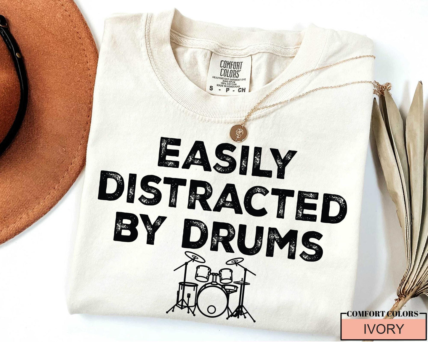 Easily Distracted by Drums Shirt - Funny Drummer Musician Gift