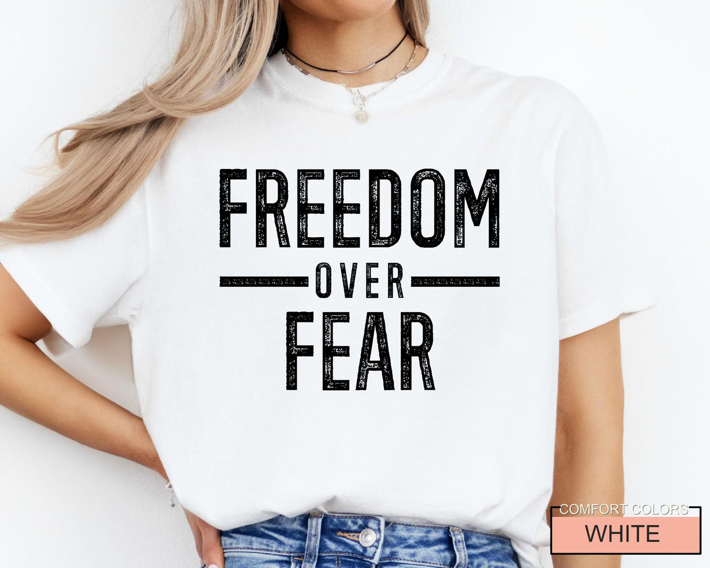 Freedom Over Fear Shirt: Motivational Veteran Tee