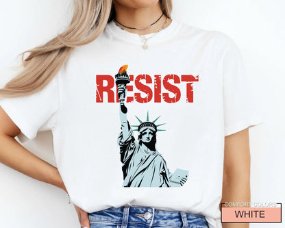 Resist Statue of Liberty Shirt, Political Activist Tee
