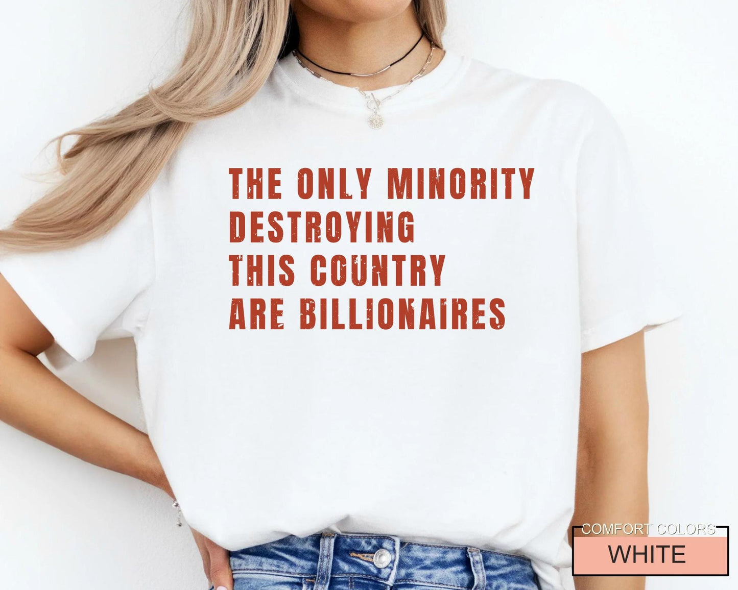 Sarcastic Billionaire Anti Elon Shirt: Wealth Inequality Protest Tee