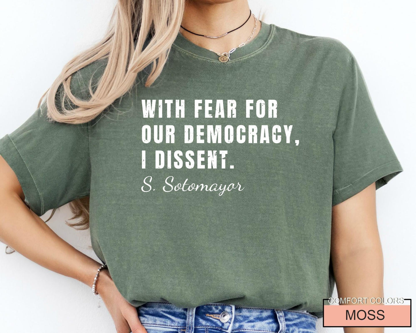Sotomayor Quote Shirt: Defend Democracy, Human Rights