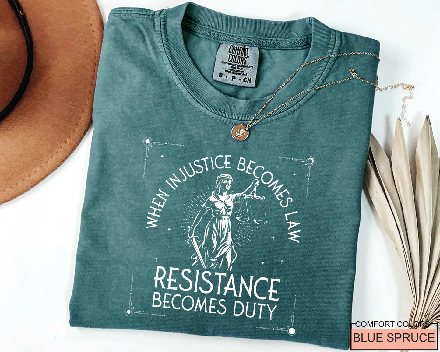 When Injustice Becomes Law, Feminist Shirt for Activists, Social Justice Protest Tee