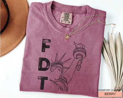 FDT Statue of Liberty Shirt, Political Statement Tee for Activists, Resist Protest Gift