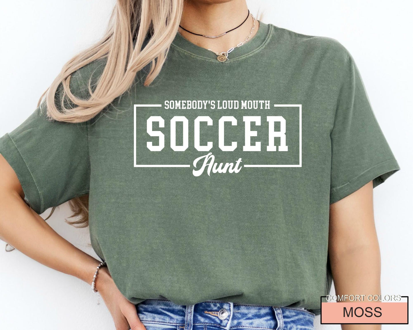 Loud Mouth Soccer Aunt Shirt - Comfort Colors Auntie Sports Tee