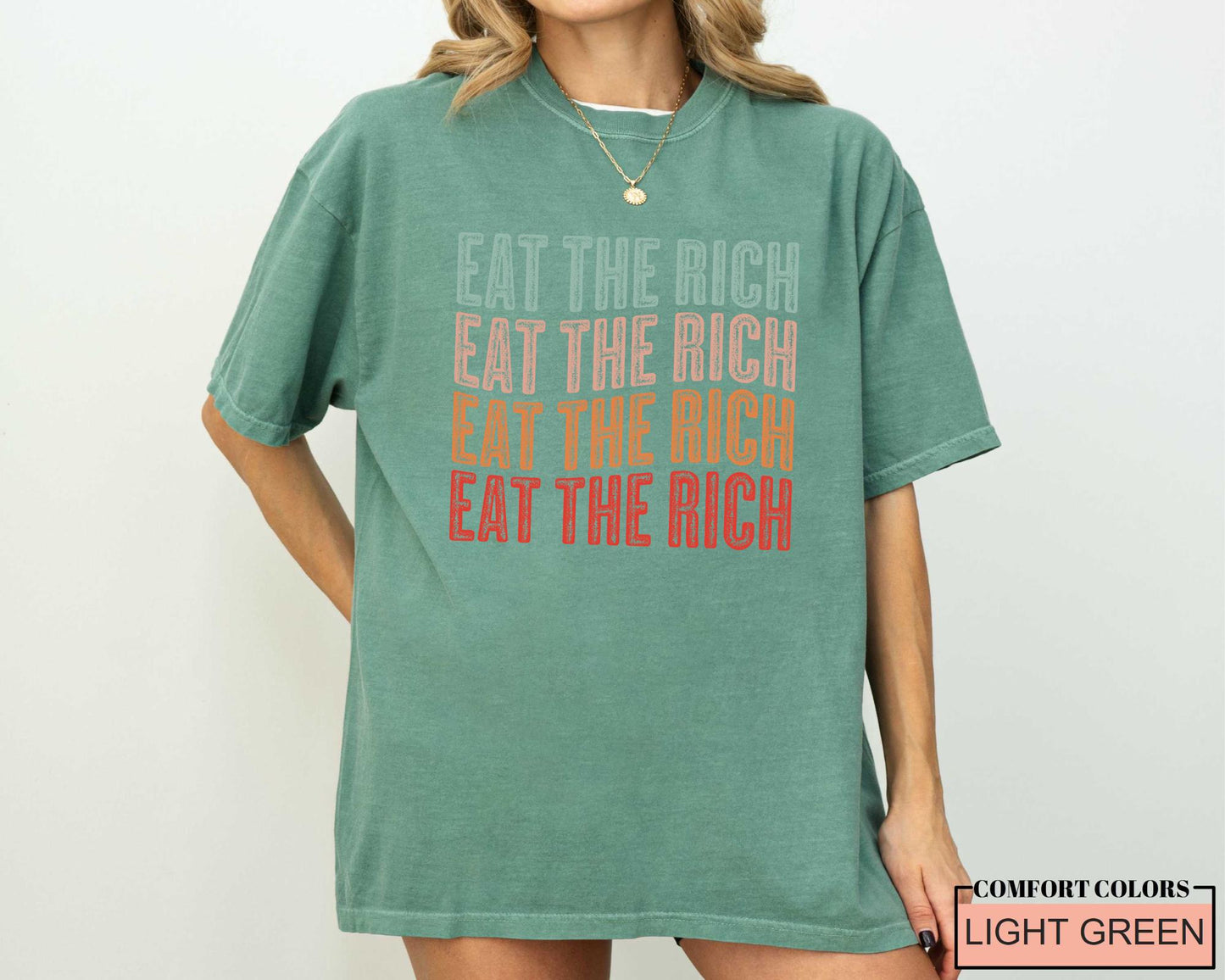 Eat the Rich Shirt, Anti Capitalist Political Shirt
