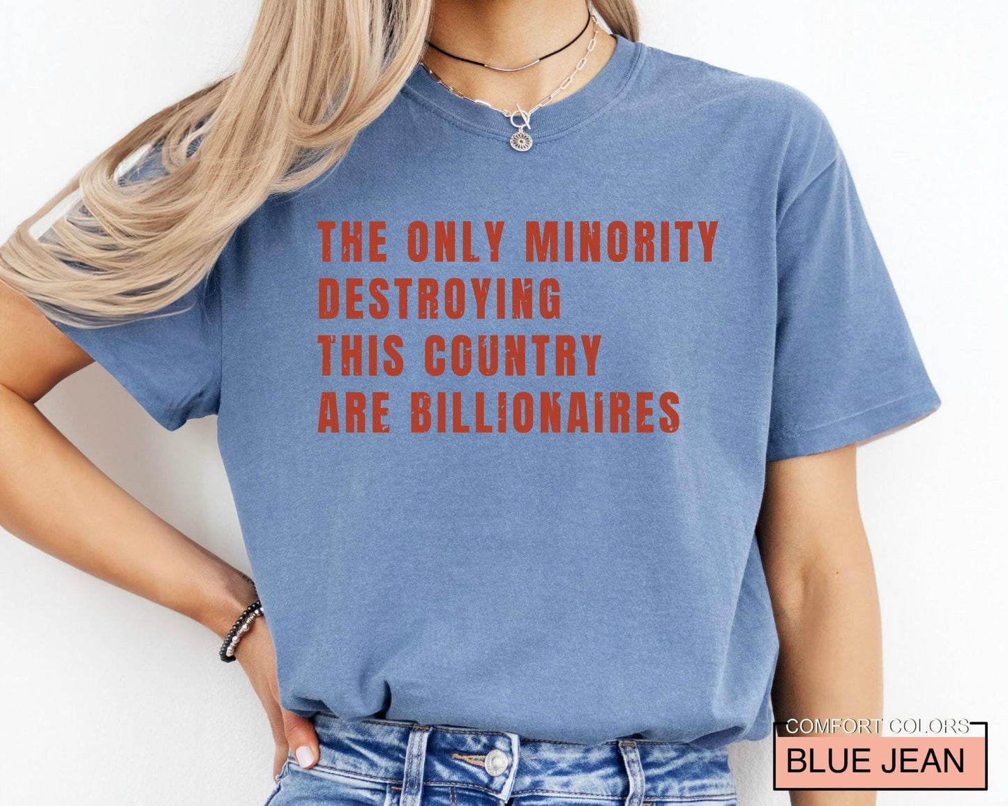 Sarcastic Billionaire Anti Elon Shirt: Wealth Inequality Protest Tee