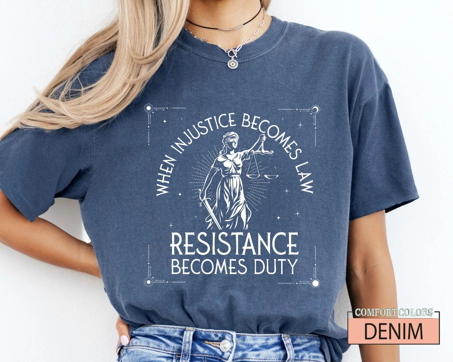 When Injustice Becomes Law, Feminist Shirt for Activists, Social Justice Protest Tee
