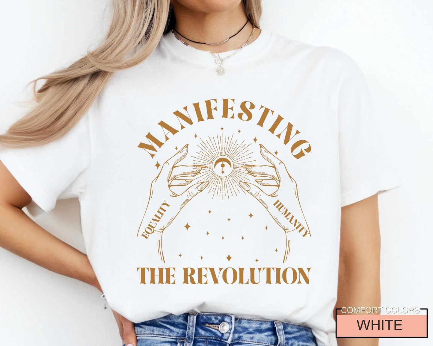 Manifesting Revolution T-Shirt, Comfort Colors Women's Rights Shirt for Activists, Feminism Gift