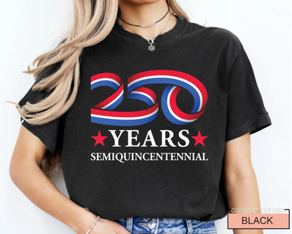 USA 250th Anniversary Shirt, Semiquincentennial Celebration Tee