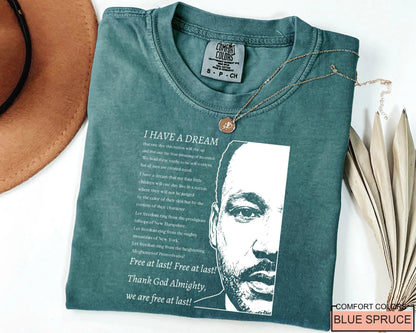 Martin Luther King Shirt, I Have a Dream Tee