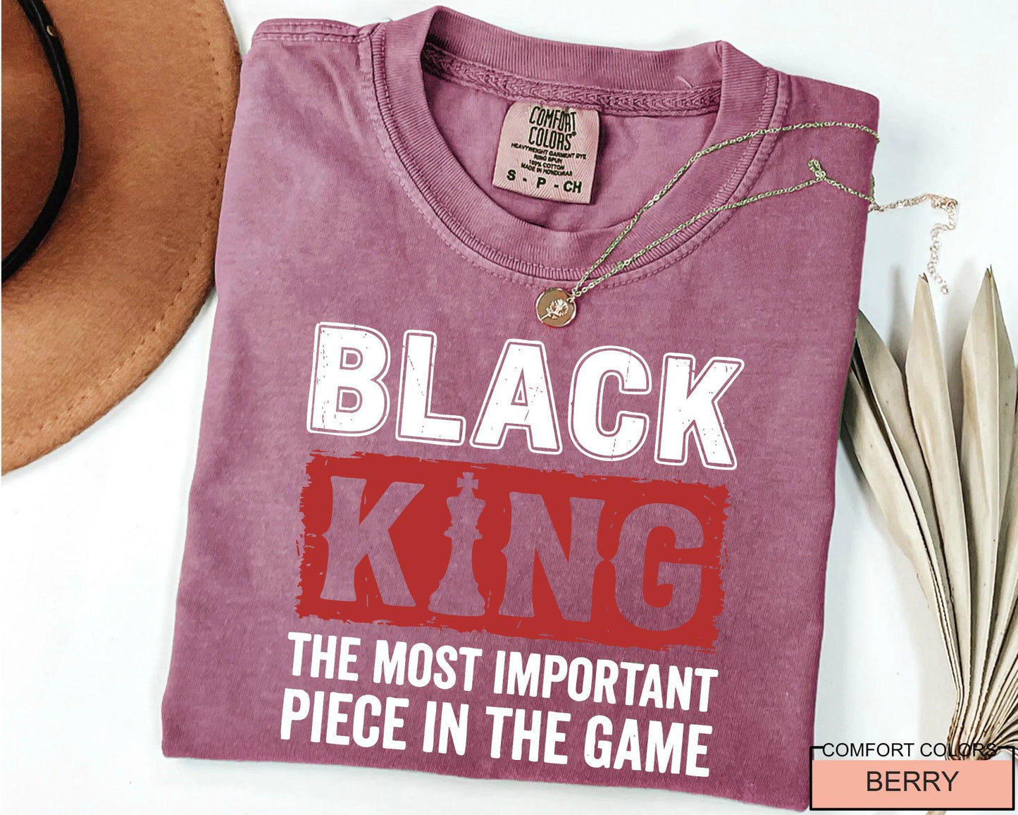 Black King The Important Piece in The Game Shirt,