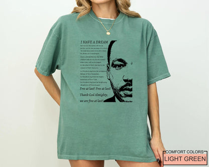Martin Luther King Shirt, I Have a Dream Tee