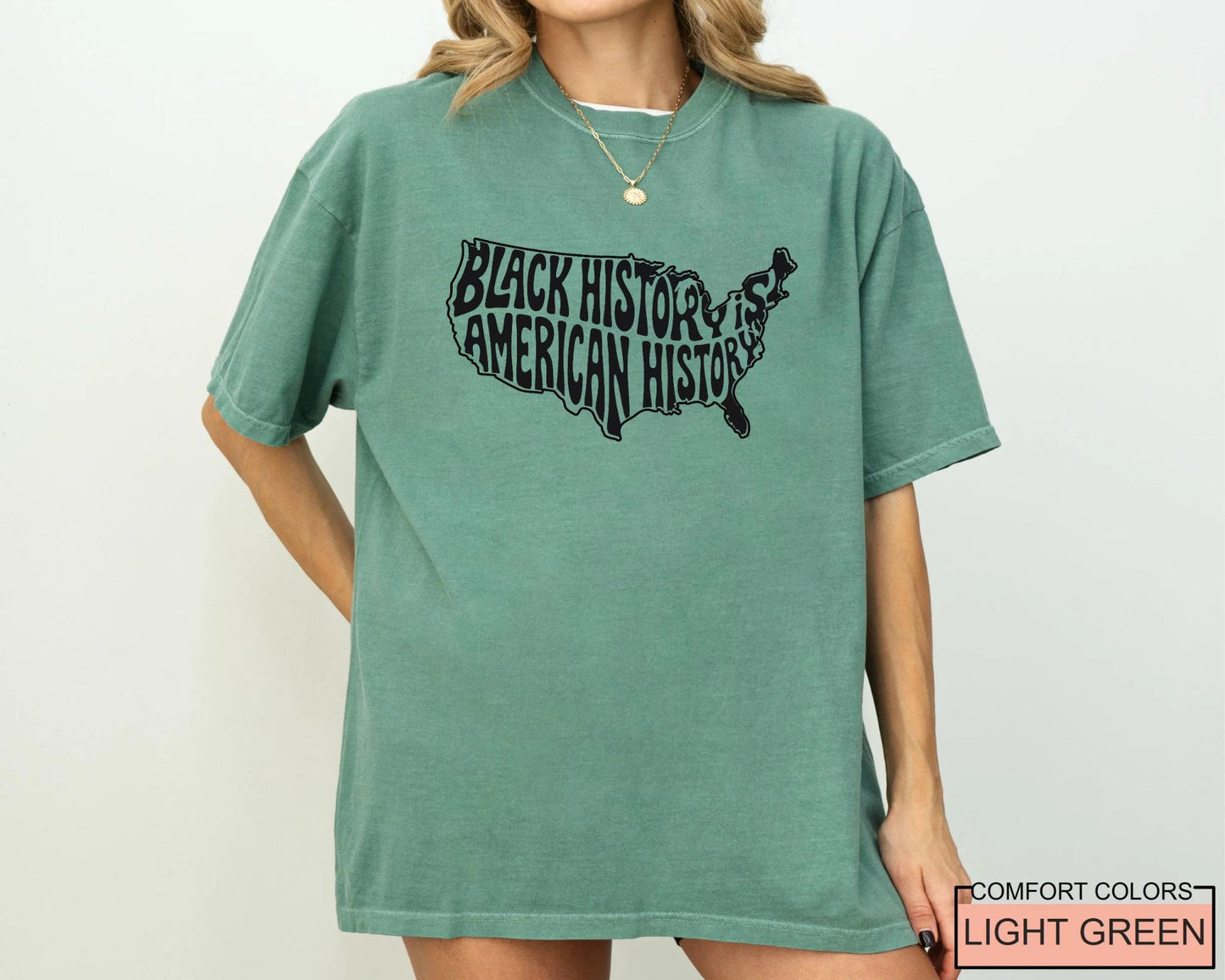 Black History is American History T-Shirt, Comfort Colors Tee