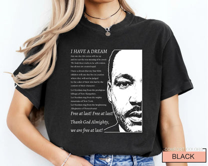 Martin Luther King Shirt, I Have a Dream Tee