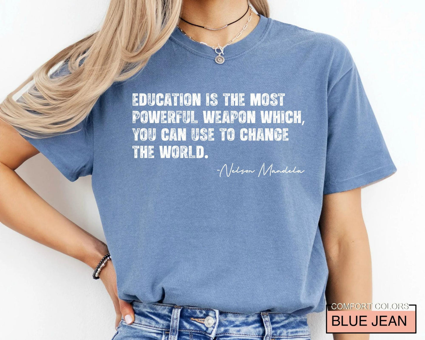 Nelson Mandela Quote Shirt, Black History Month Teacher Tee
