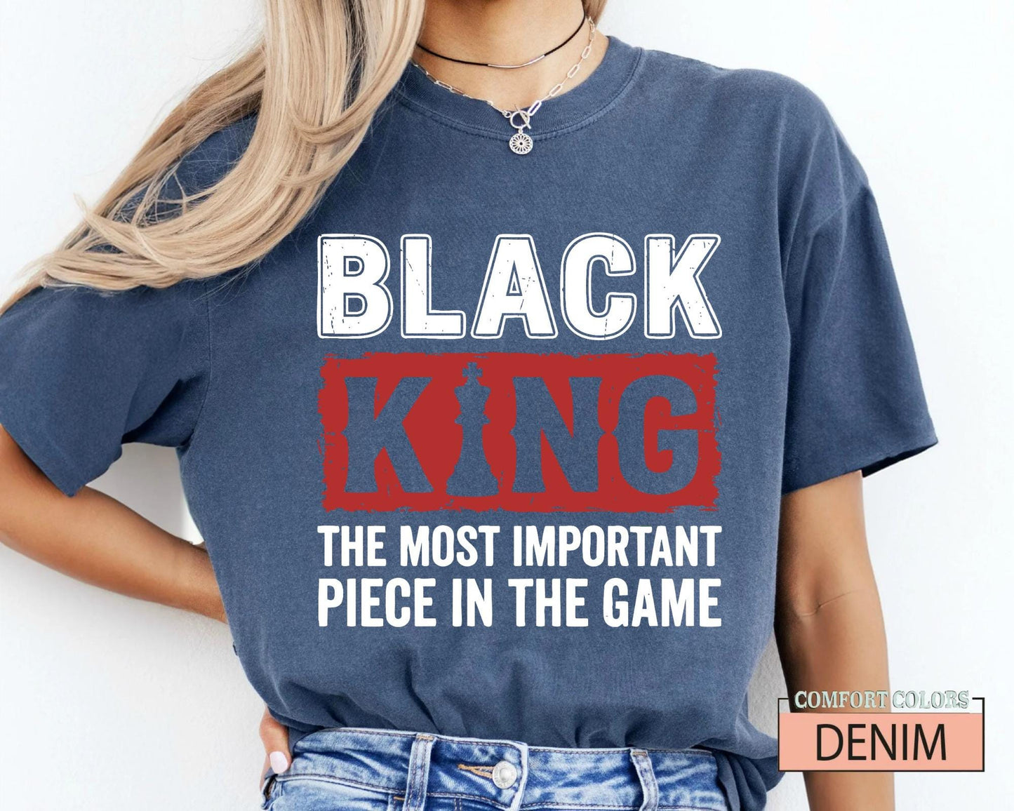 Black King The Important Piece in The Game Shirt,