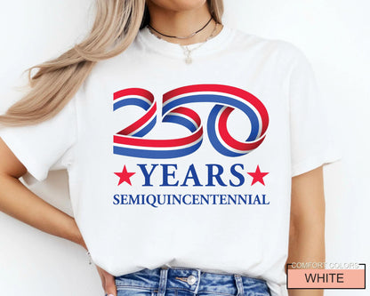 USA 250th Anniversary Shirt, Semiquincentennial Celebration Tee