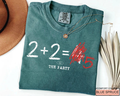 2+2= 5 George Orwell Tee, 1984 Quote Shirt