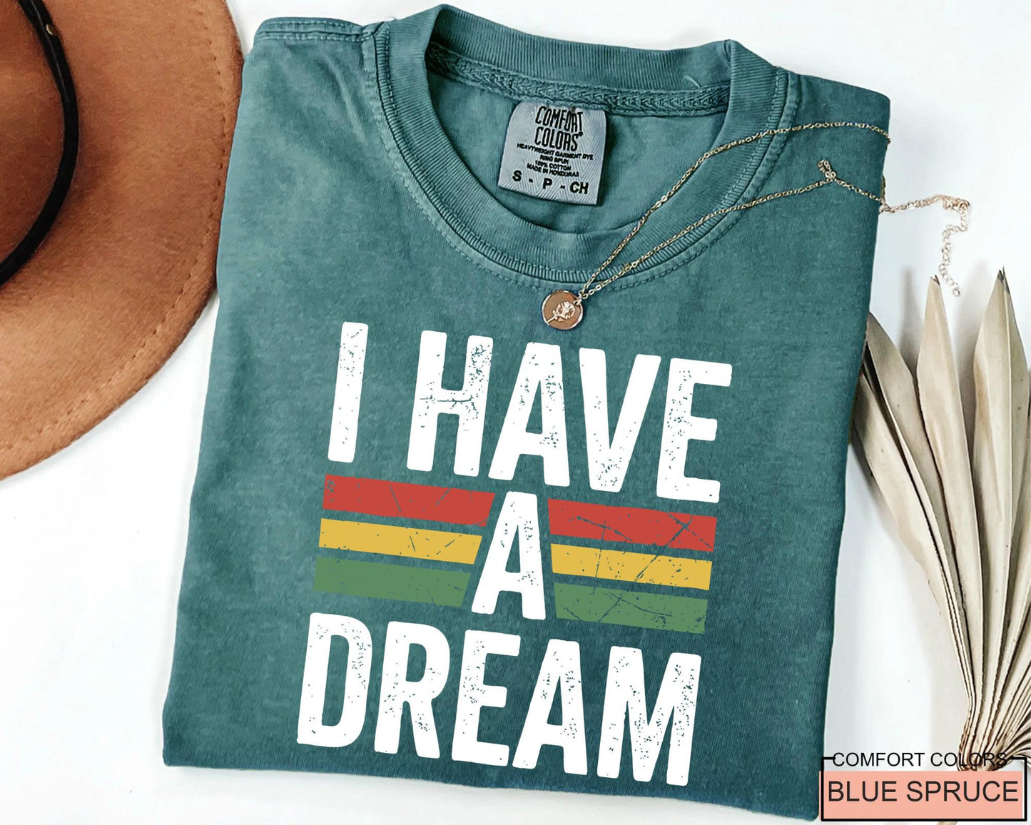 I Have a Dream Tshirt, Martin Luther King Tee