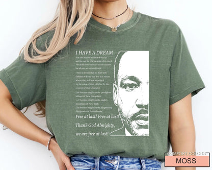 Martin Luther King Shirt, I Have a Dream Tee