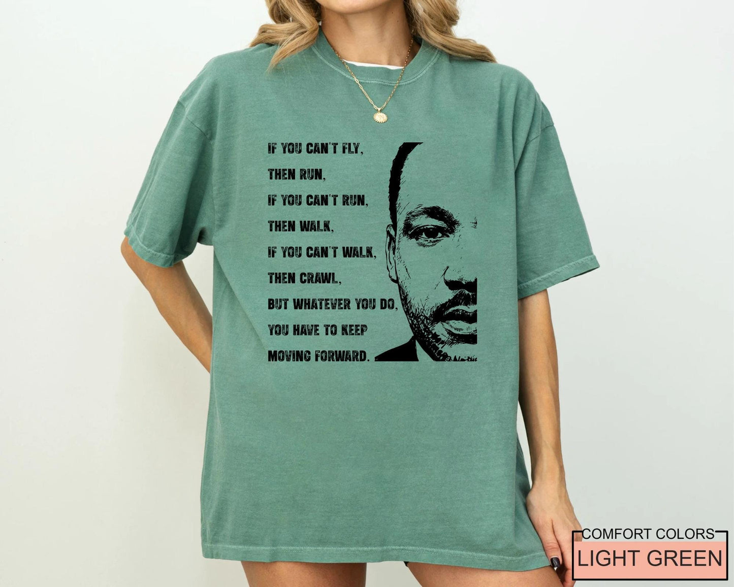 If You Can't Fly Martin Luther King Tshirt , Black History Month Tee