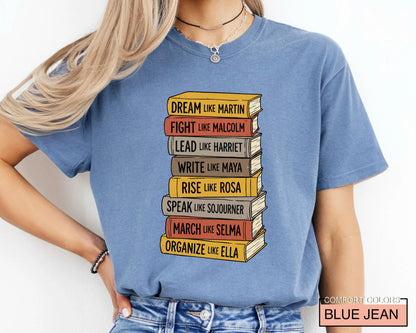 Black History Books Shirt, Dream Like Martin Speak Like Frederick Tee