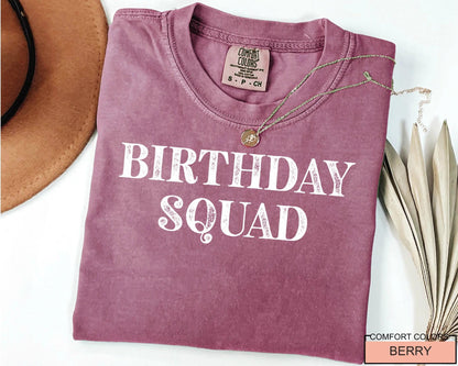 Birthday Squad Shirt, Any Year Bday Party Gift Celebration