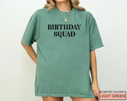 Birthday Squad Shirt, Any Year Bday Party Gift Celebration