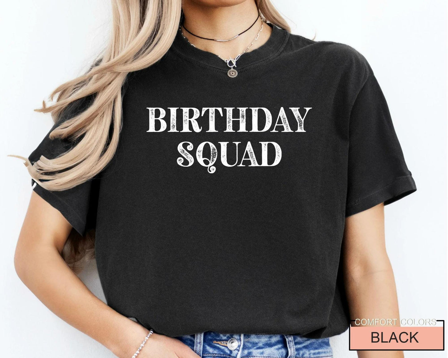 Birthday Squad Shirt, Any Year Bday Party Gift Celebration