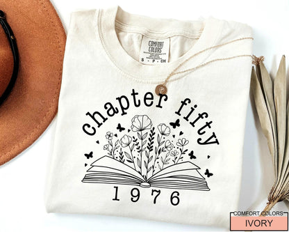 Book Chapter 50 Tee - Womens 50th Birthday Shirt - Born In 1976 Customized Bday Gift