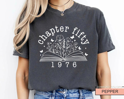 Book Chapter 50 Tee - Womens 50th Birthday Shirt - Born In 1976 Customized Bday Gift
