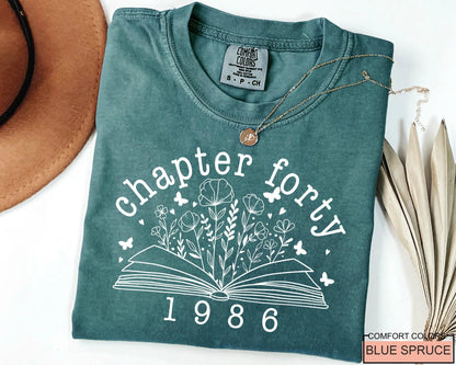 Floral Book Chapter 40 T-Shirt: 1986 Birthday Gift