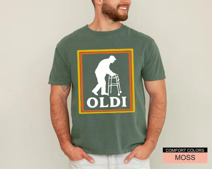Sarcastic Oldi Grandpa Shirt, Old Age Humor Tee