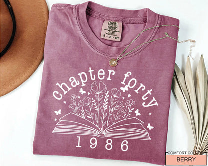 Floral Book Chapter 40 T-Shirt: 1986 Birthday Gift