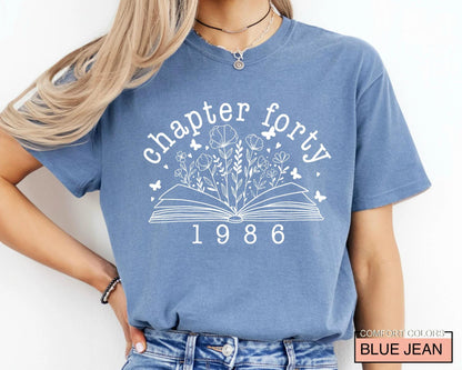Floral Book Chapter 40 T-Shirt: 1986 Birthday Gift