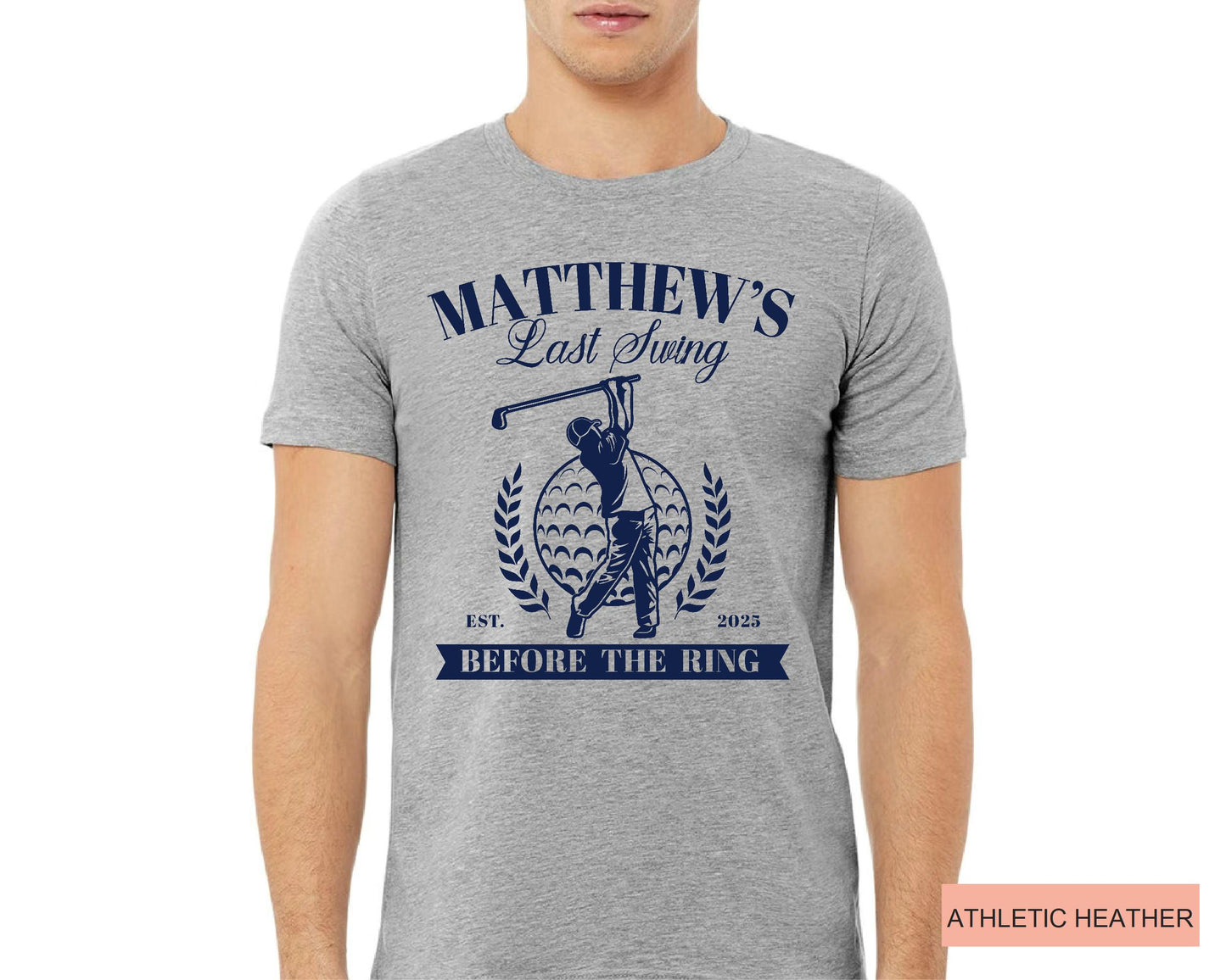Golf Bachelor Bestman Party Shirt: Personalized Last Swing Before The Ring