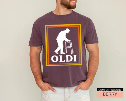 Sarcastic Oldi Grandpa Shirt, Old Age Humor Tee