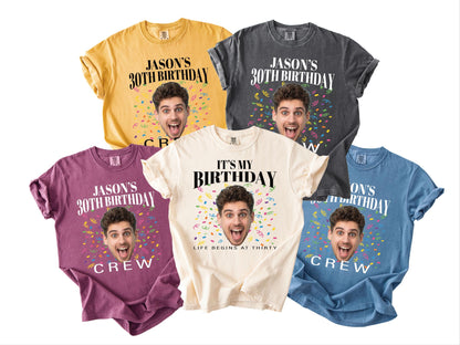 Custom Thirty Birthday Photo Shirt, Personalized 30th Portrait Party Crew Tee