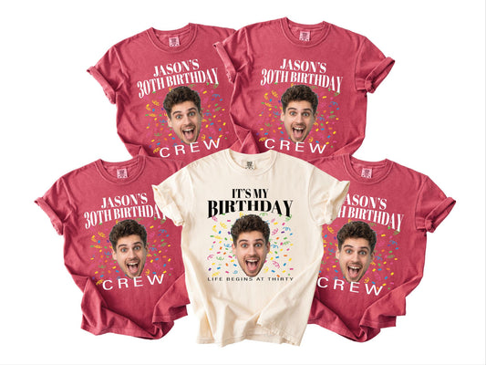 Custom Thirty Birthday Photo Shirt, Personalized 30th Portrait Party Crew Tee