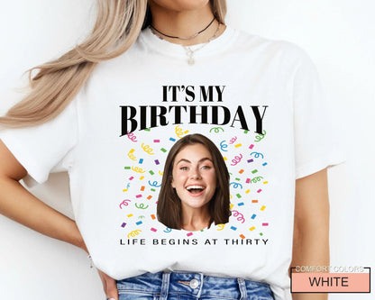 Custom 30th Birthday Photo Crew Shirt, Personalized Thirty Portrait Party Tee