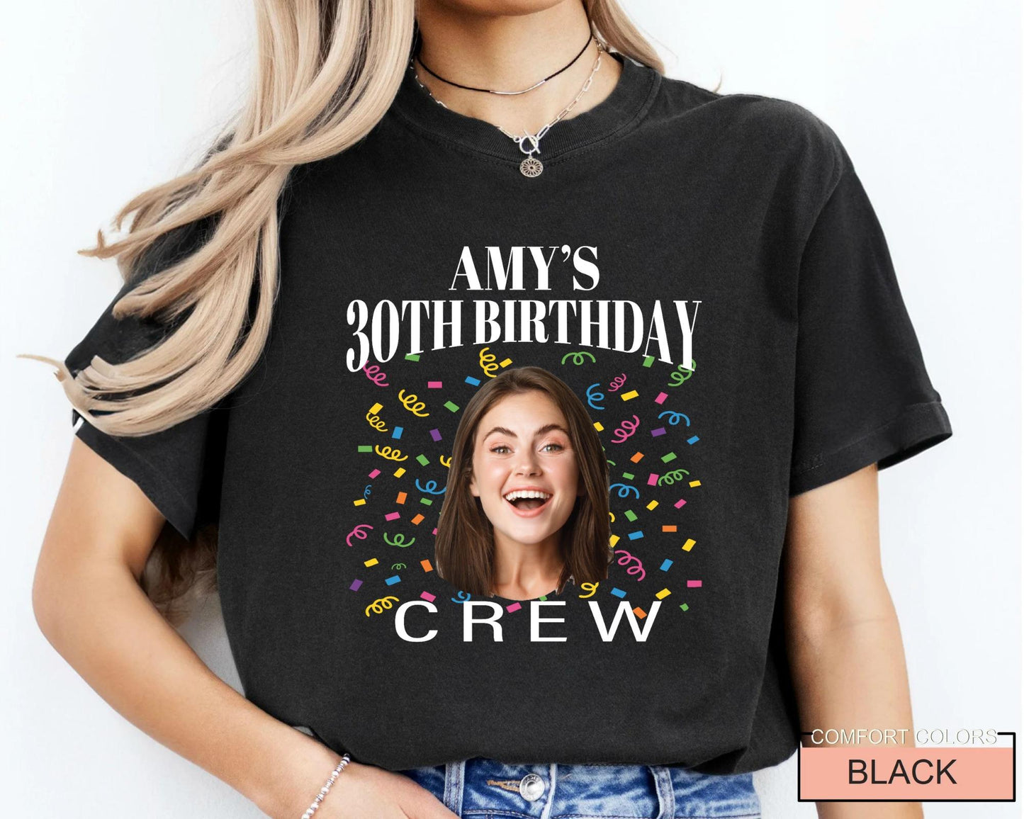 Custom 30th Birthday Photo Crew Shirt, Personalized Thirty Portrait Party Tee